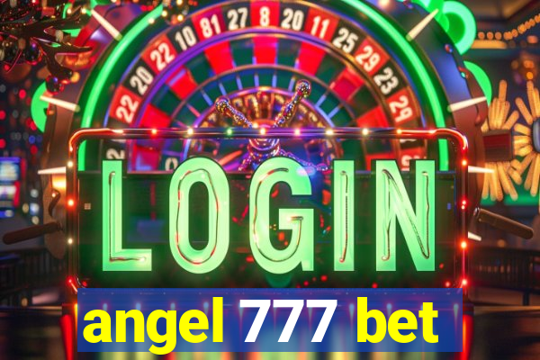 angel 777 bet
